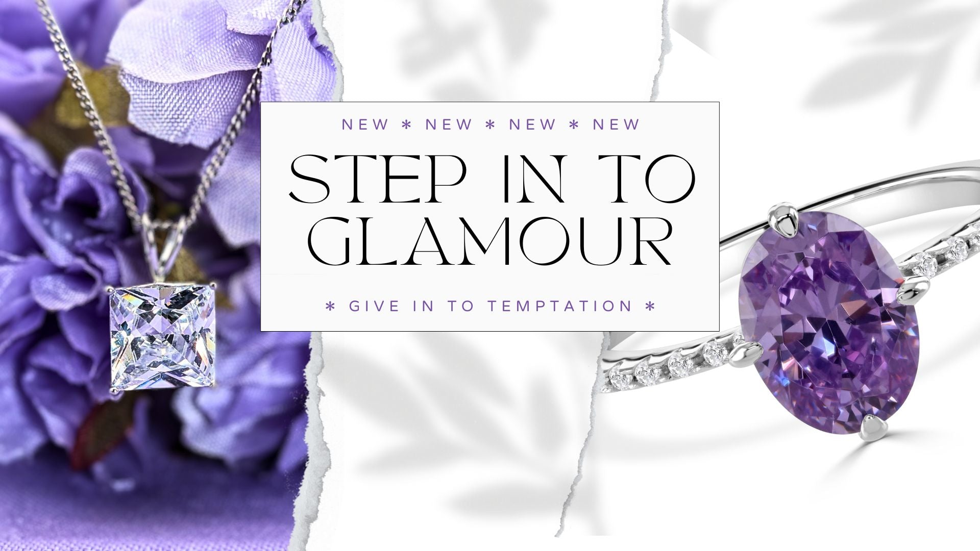Close up of a purple gemstone ring and a silver gemstone necklace, words read: step in to glamour, give in to temptation.
